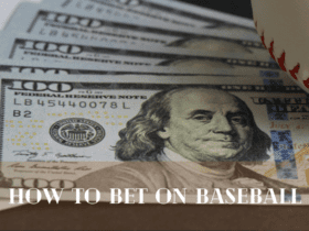 How to Bet on Baseball