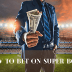 How to Bet on Super Bowl