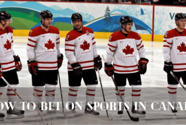 How to Bet on Sports in Canada