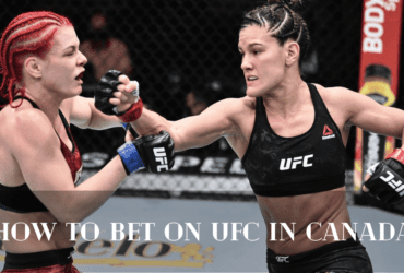 How to Bet on UFC in Canada