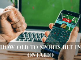 How Old to Sports Bet in Ontario