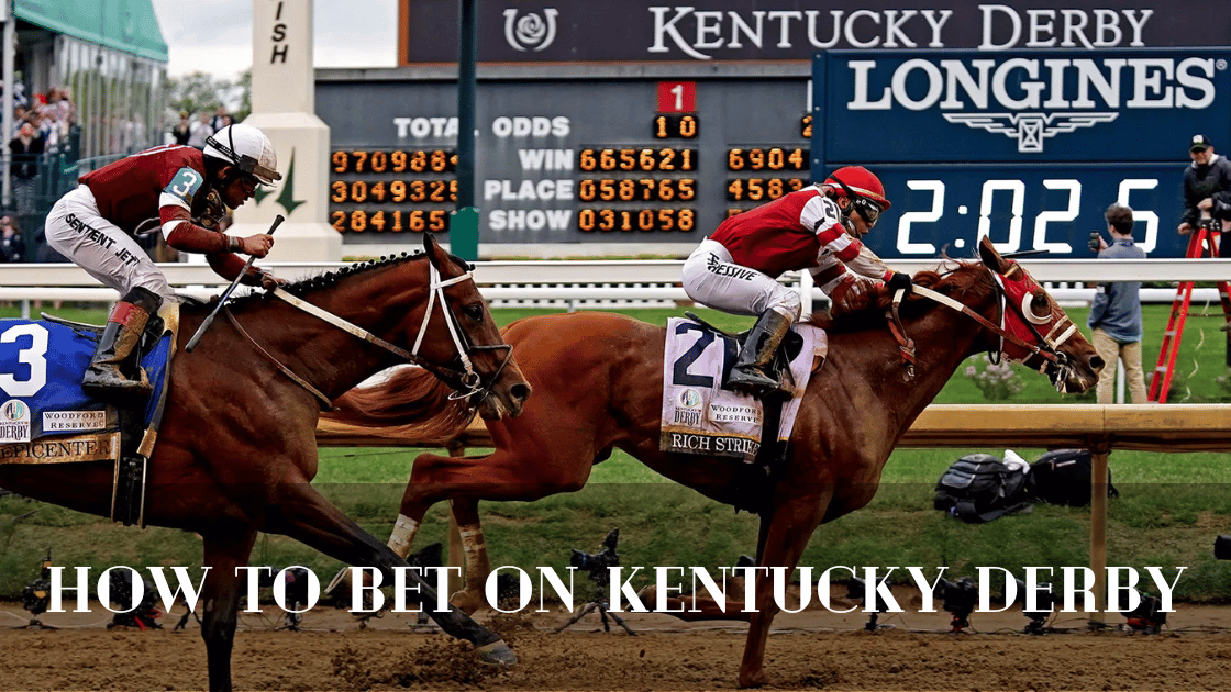 How to Bet on Kentucky Derby