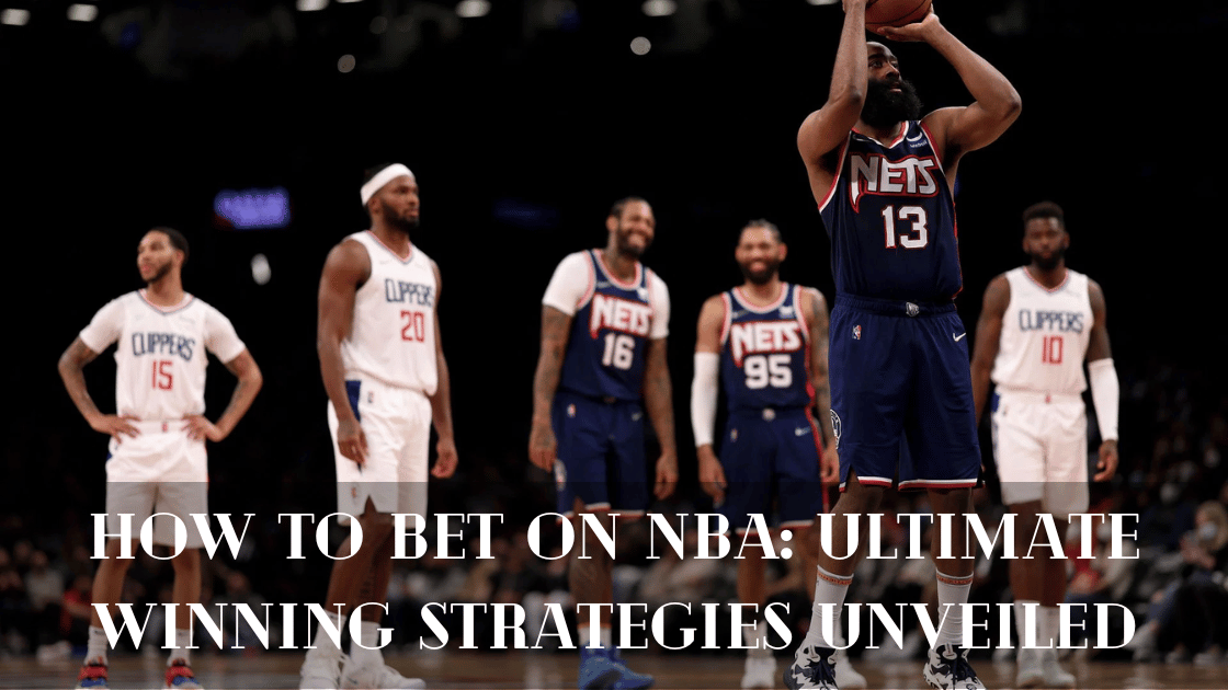 How to Bet on NBA