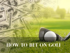 How to Bet on Golf