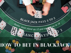 How to Bet in Blackjack