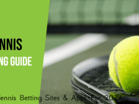 Tennis Betting Sites & Apps For 2024