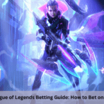 League of Legends Betting Guide: How to Bet on LoL