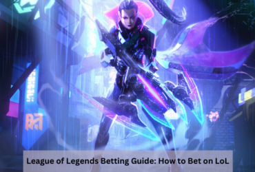 League of Legends Betting Guide: How to Bet on LoL