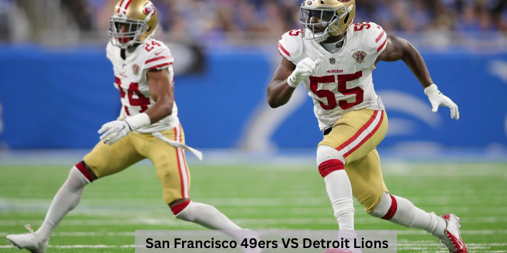 San Francisco 49ers VS Detroit Lions