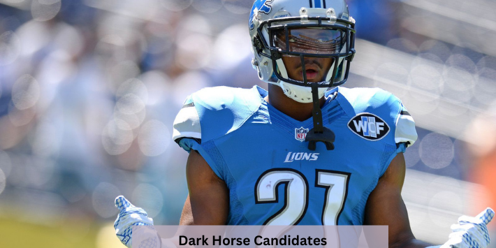 Dark Horse Candidates