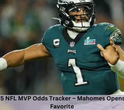 2024-25 NFL MVP Odds Tracker – Mahomes Opens as the Favorite