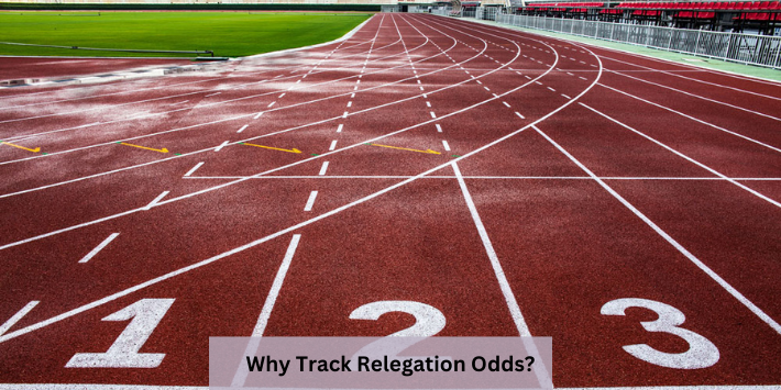 Why Track Relegation Odds?