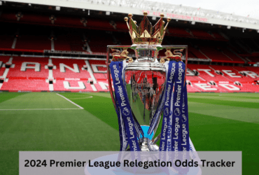 2024 Premier League Relegation Odds Tracker