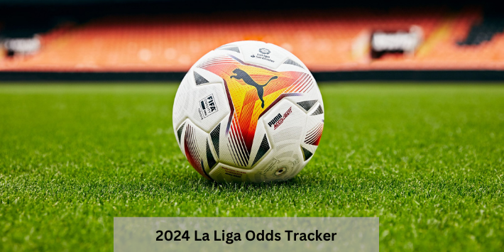 2024 La Liga Odds Tracker