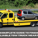 The Complete Guide to Finding a Reliable Tow Truck Near Me